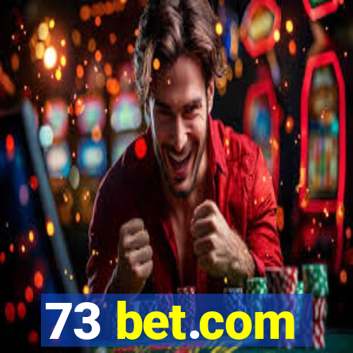 73 bet.com